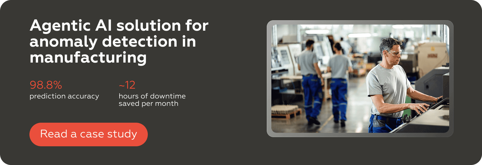 Agentic AI solution for anomaly detection in manufacturing | Crunch-IS case study