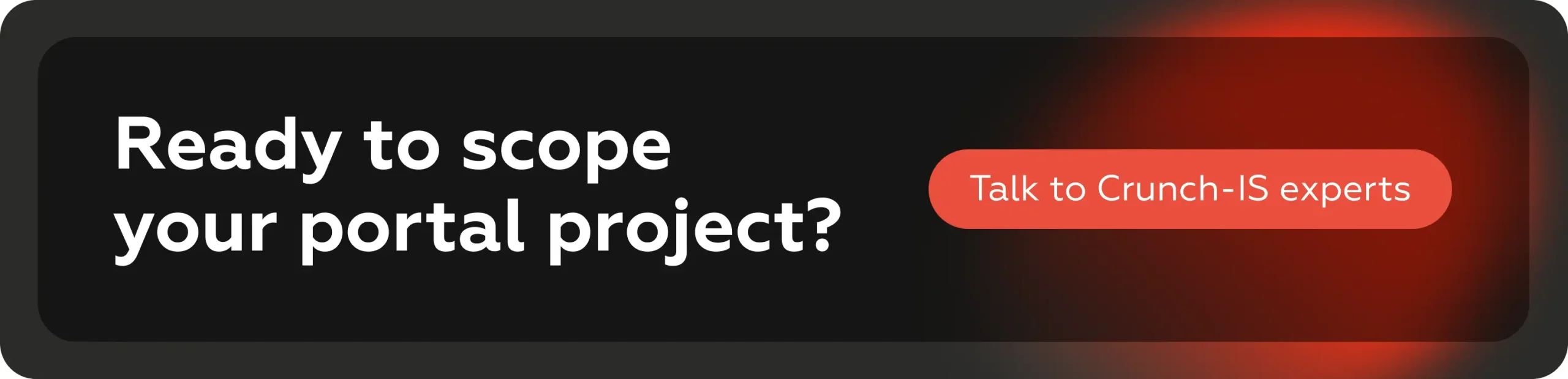 Klar til at afgrænse dit portalprojekt? Tal med Crunch-IS-eksperterne.